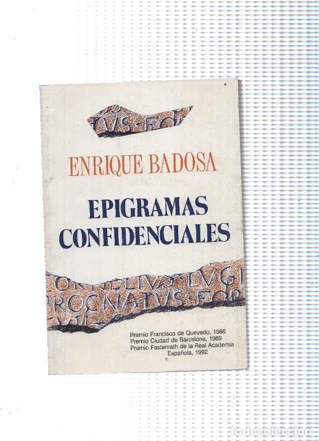 Libri di seconda mano: El juglar y la luna numero 064: Epigramas Confidenciales - Enrique Badosa