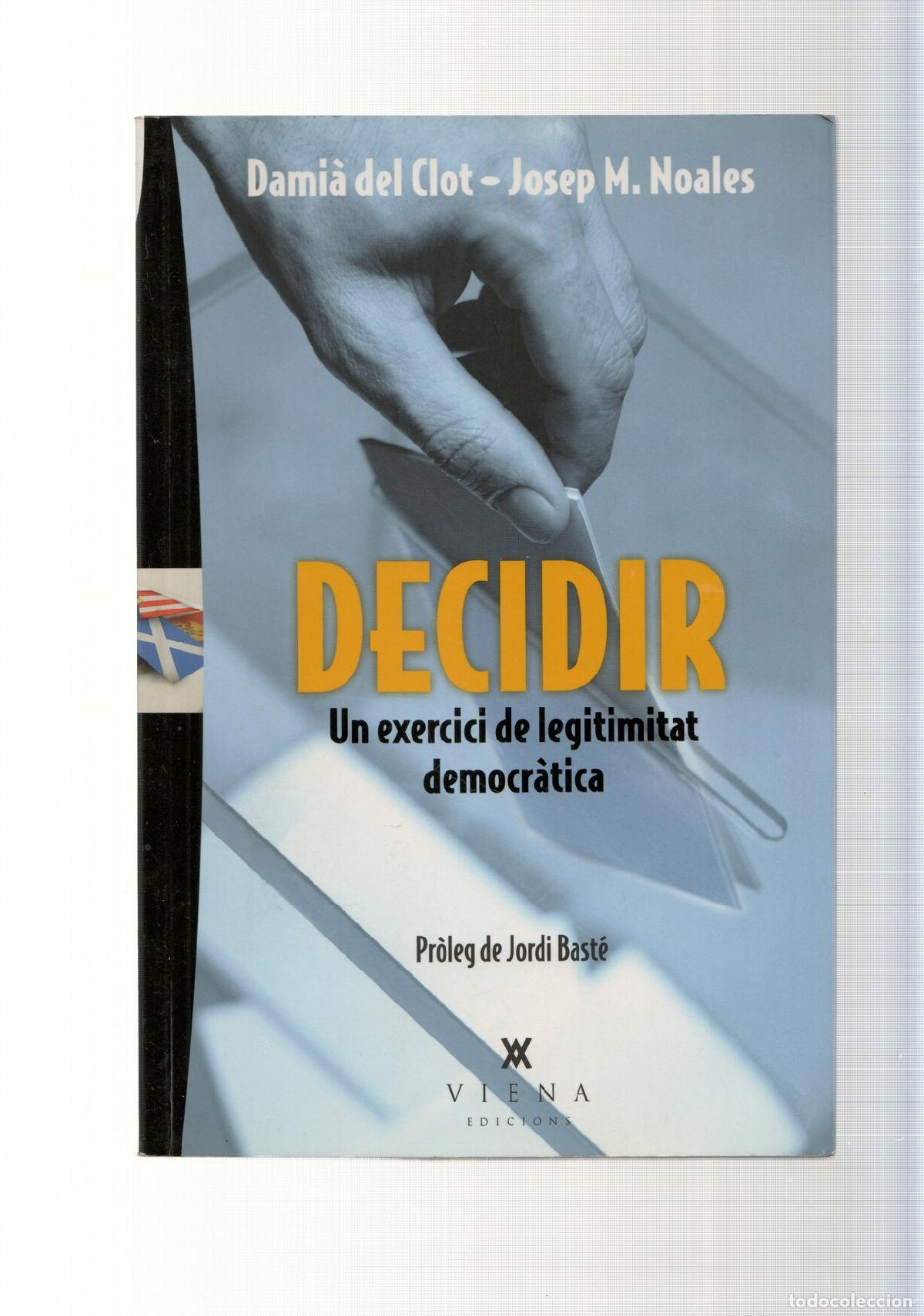 B&uuml;cher: Decidir - Damia del Clot, Jose M. Noales