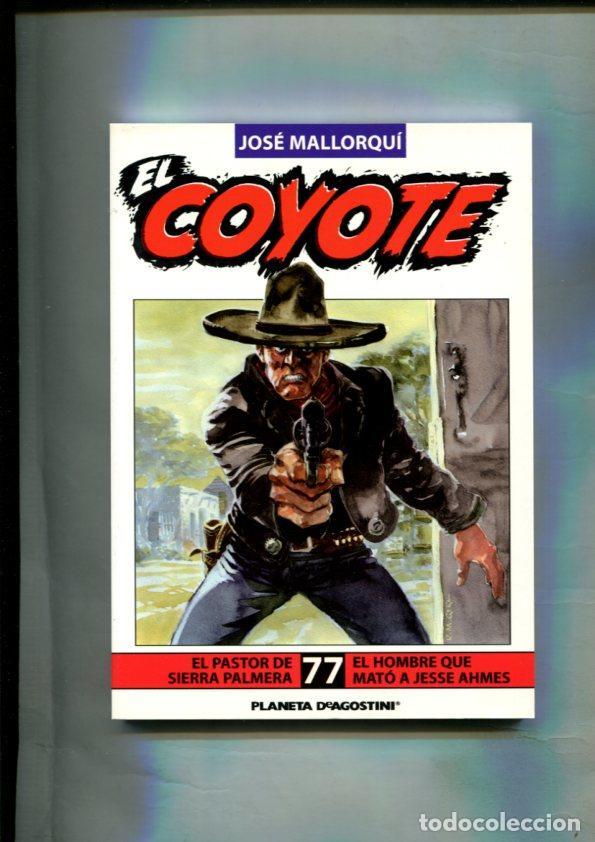 Libros: Novela: El Coyote edicion 2003/2004 numero 77: El pastor de Sierra Palmera y El hombre que mato a Je