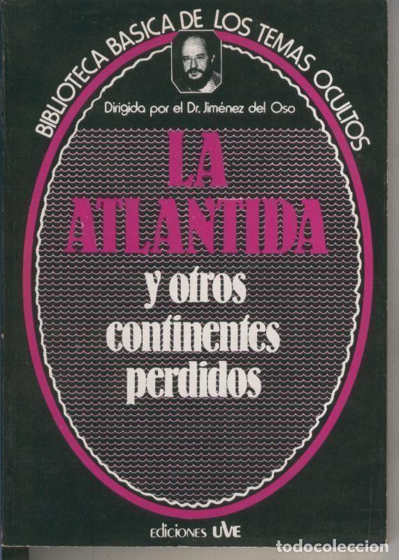 Libros: Biblioteca Basica de los Temas Ocultos numero 08: La Atlantida y otros continentes perdidos - Dr.Jim