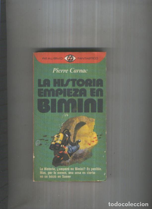 B&uuml;cher: Realismo Fantastico numero 55: La historia empieza en Bimini - Pierre Carnac