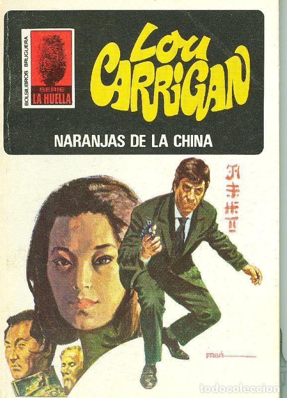 Libri di seconda mano: La Huella numero 065: Naranjas de la china - Lou Carrigan