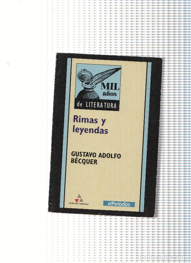 Libros: Rimas y leyendas ( edicion 1999 ) - Gustavo Adolfo Becquer - Foto 1