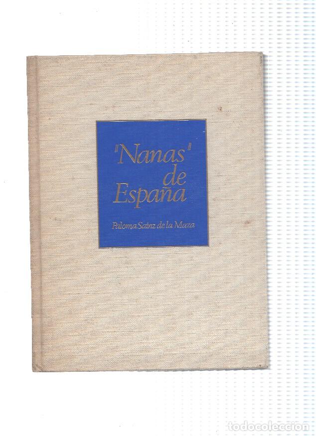 Libri di seconda mano: Nanas de Espa&ntilde;a - Paloma Sainz de la Maza