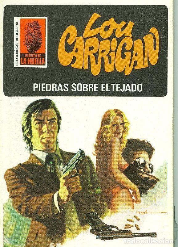 Libros: La Huella numero 132: Piedras sobre el tejado - Lou Carrigan