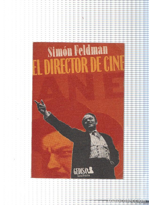 Libros: El director de cine - Simon Feldman - Foto 1
