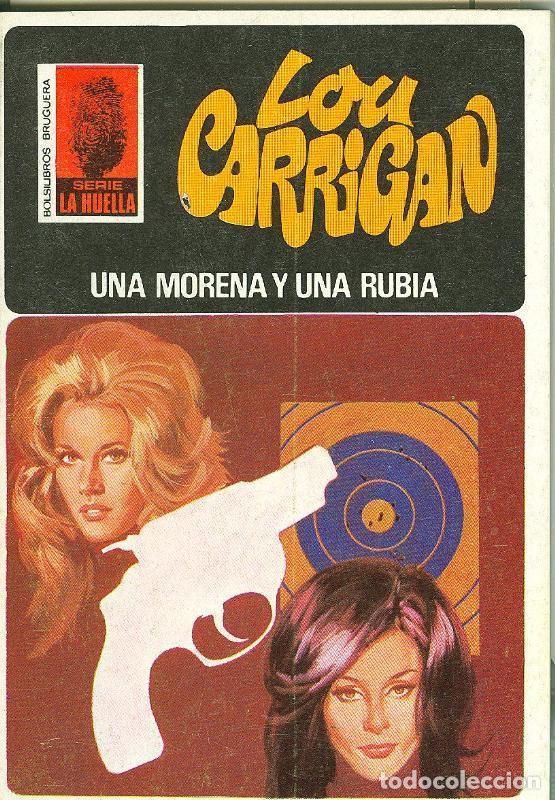 B&uuml;cher: La Huella numero 119: Una morena y una rubia - Lou Carrigan