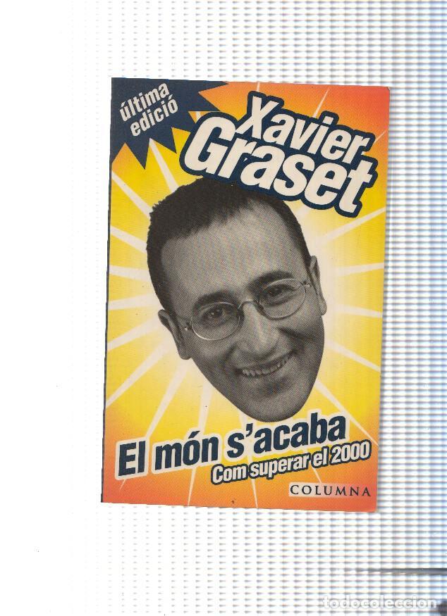 Libros: El mon s acaba - Xavier Graset - Foto 1