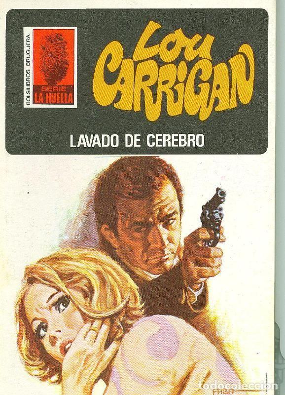 B&uuml;cher: Lou Carrigan: La Huella numero 075: Lavado de cerebro - Lou Carrigan