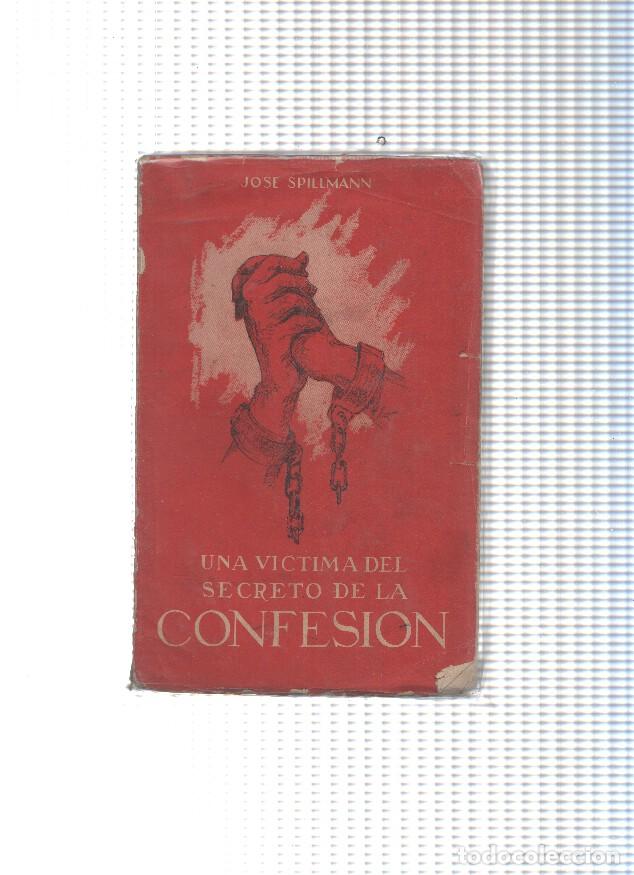 Livros em segunda m&atilde;o: Una victima del secreto de la confesion - Jose Spillmann
