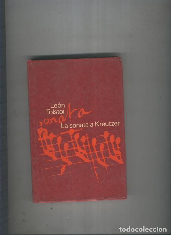 Libros: La sonata a Kreutzer - Leon Tolstoi - Foto 1