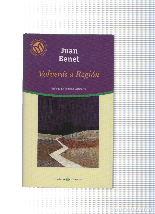 Libros: Volveras a region - Juan Benet - Foto 1