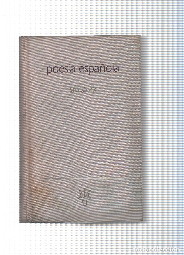books: Poesia espa&ntilde;ola. siglo XX - J. Corrales Egea y P. Darmangeat
