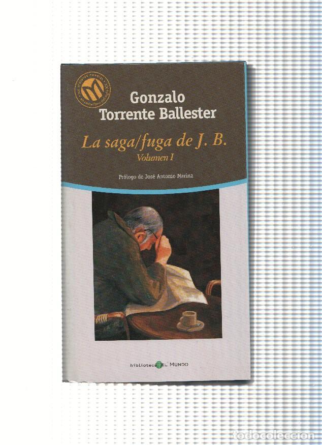 Libros: La saga / fuga de J.B. Volumen I - Gonzalo Torrente Ballester