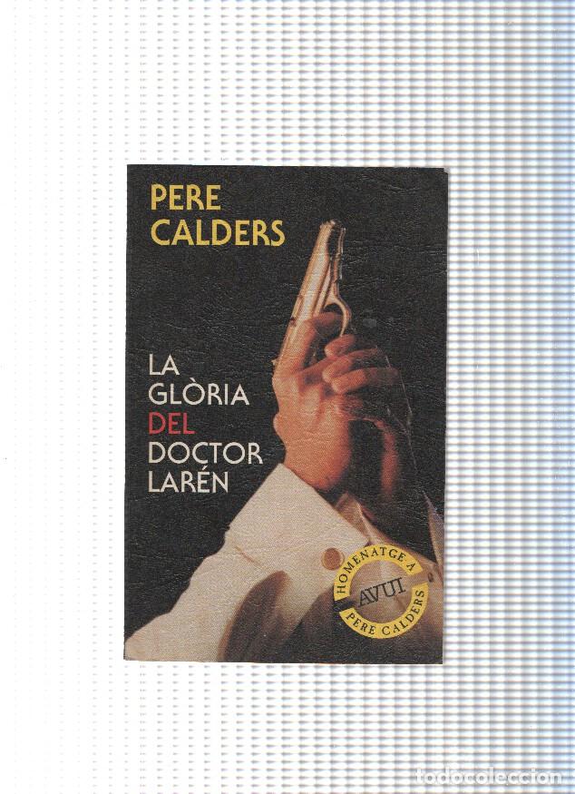 B&uuml;cher: La gloria del doctor Laren - Pere Calders
