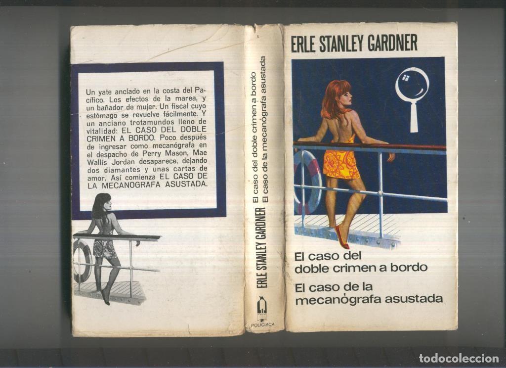 Libri di seconda mano: Policiaca numero 05: El caso doble crimen a bordo-El caso de la mecanografa asustada - Erle Stanley