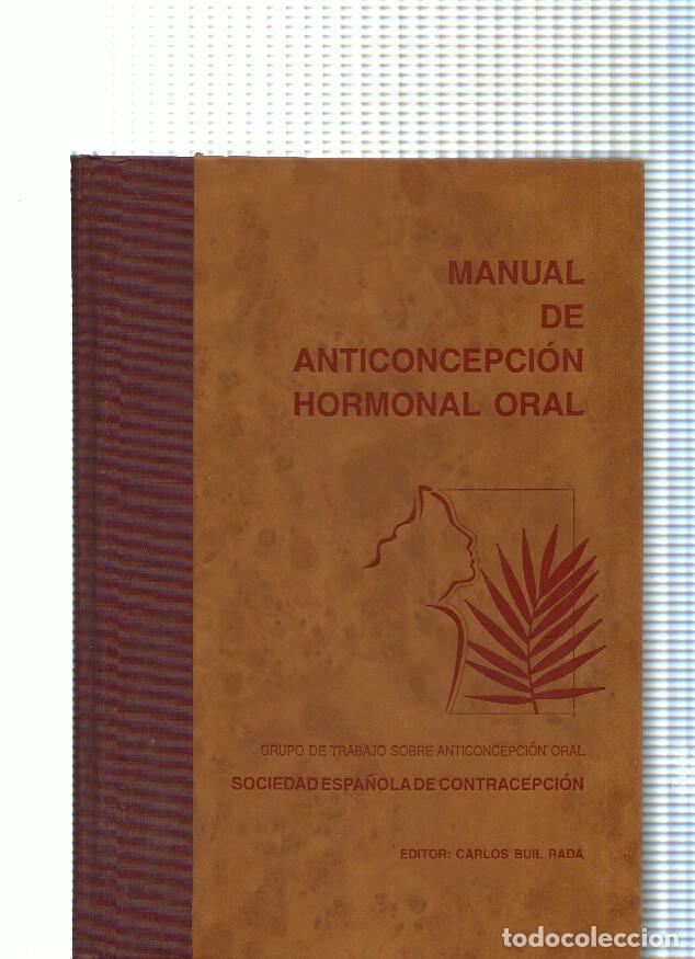 Libros: Manual de anticoncepcion hormonal oral - Varios - Foto 1