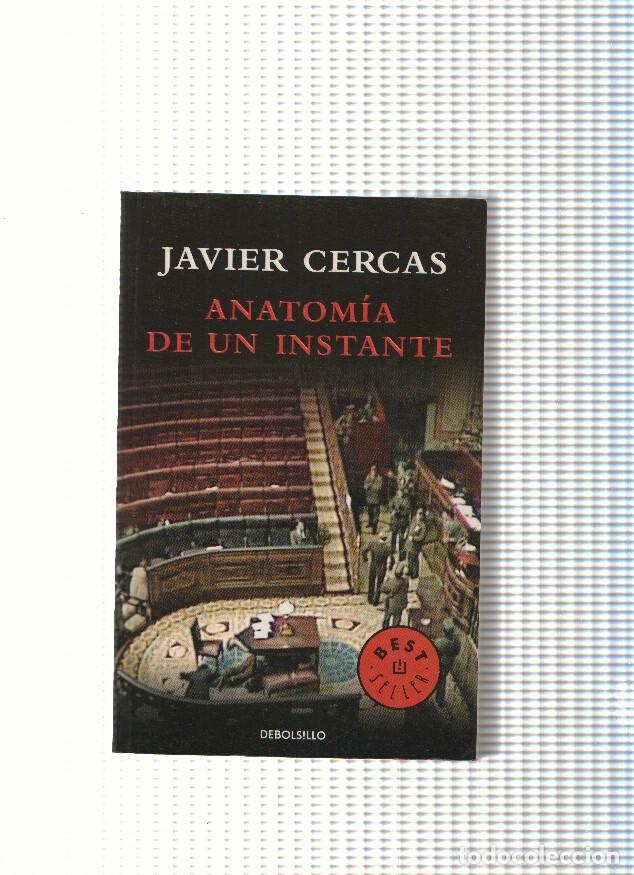Libri di seconda mano: Anatomia de un instante - Javier Cercas