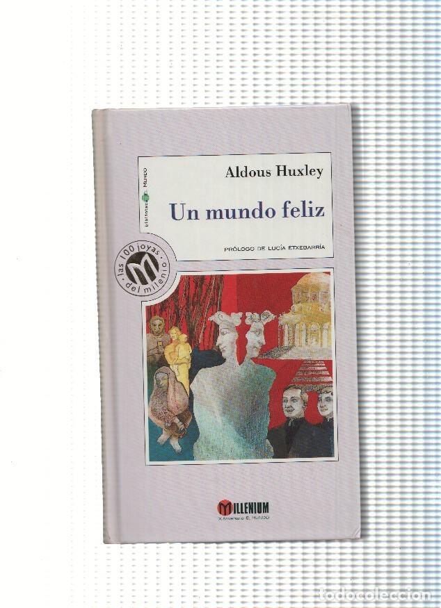 Libri di seconda mano: Un mundo feliz( edicion 1999 ) - Aldous Huxley