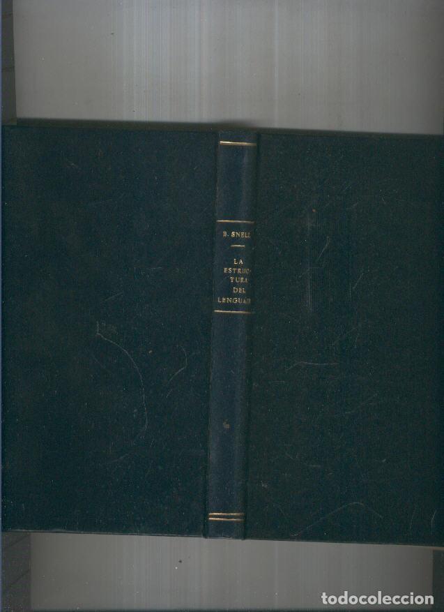 Libros: La estructura del lenguaje - Bruno Snell - Foto 1