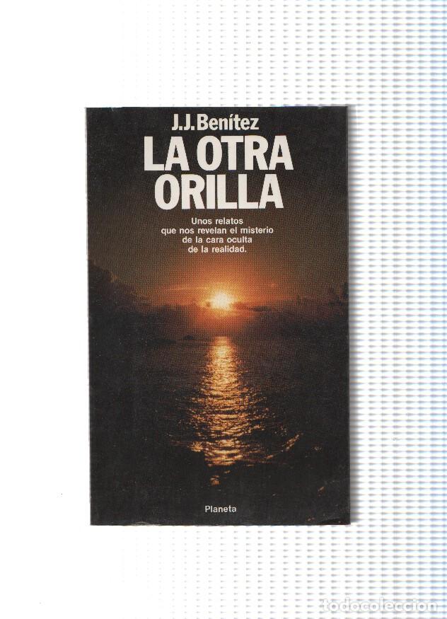 Libros: La otra orilla - J.J. Benitez - Foto 1