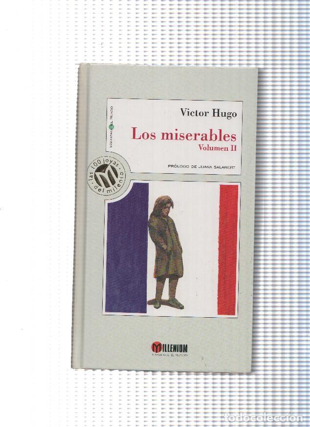 Libros: Los miserables Volumen II ( edicion Millenium ) - Victor Hugo - Foto 1