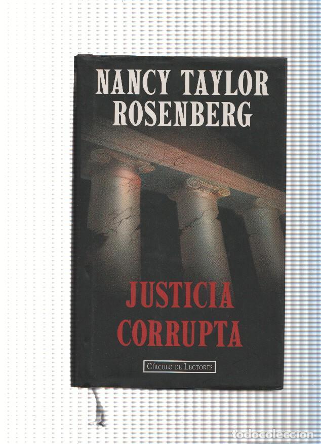 Libros: Justicia corrupta - Nancy Taylor Rosenberg - Foto 1