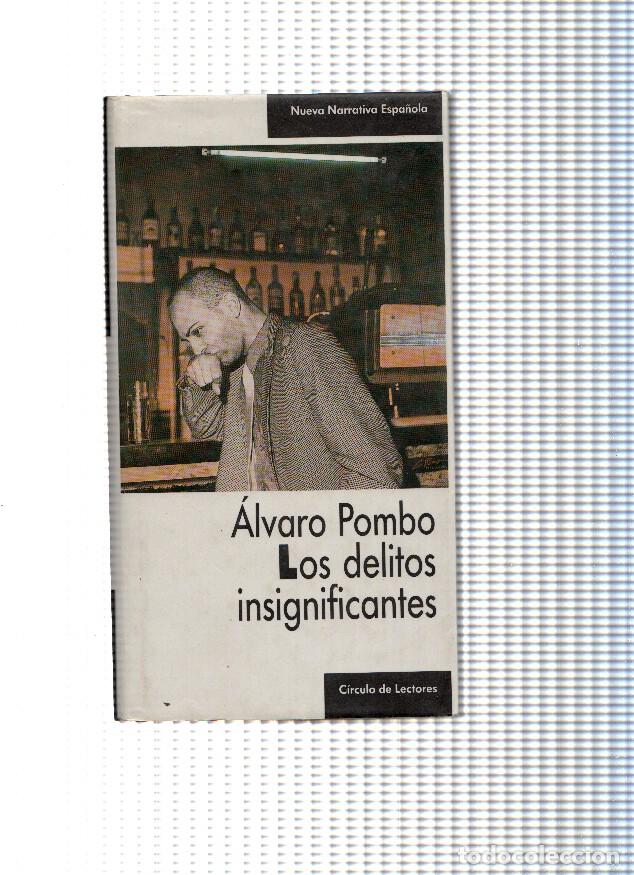 Libros: Los delitos insignificantes - Alvaro Pombo - Foto 1