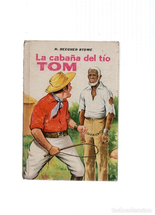 Libri di seconda mano: Juvenil Cadete numero 18: La caba&ntilde;a del Tio Tom - H.Beecher Stowe