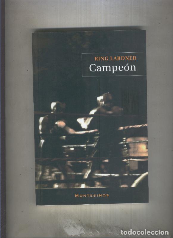 Libros: Campeon de Ring Lardner - Ring Lardner - Foto 1