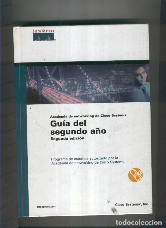 Libros: Academia de networking de Cisco Systems:Guia del segundo a&ntilde;o - varios - Foto 1