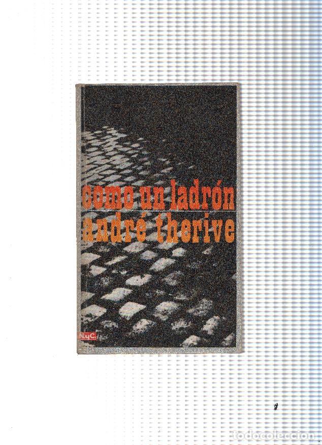 Libros: Como un ladron - Andre Therive - Foto 1