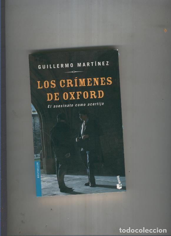Libros: Los crimenes de Oxford - Guillermo Martinez - Foto 1