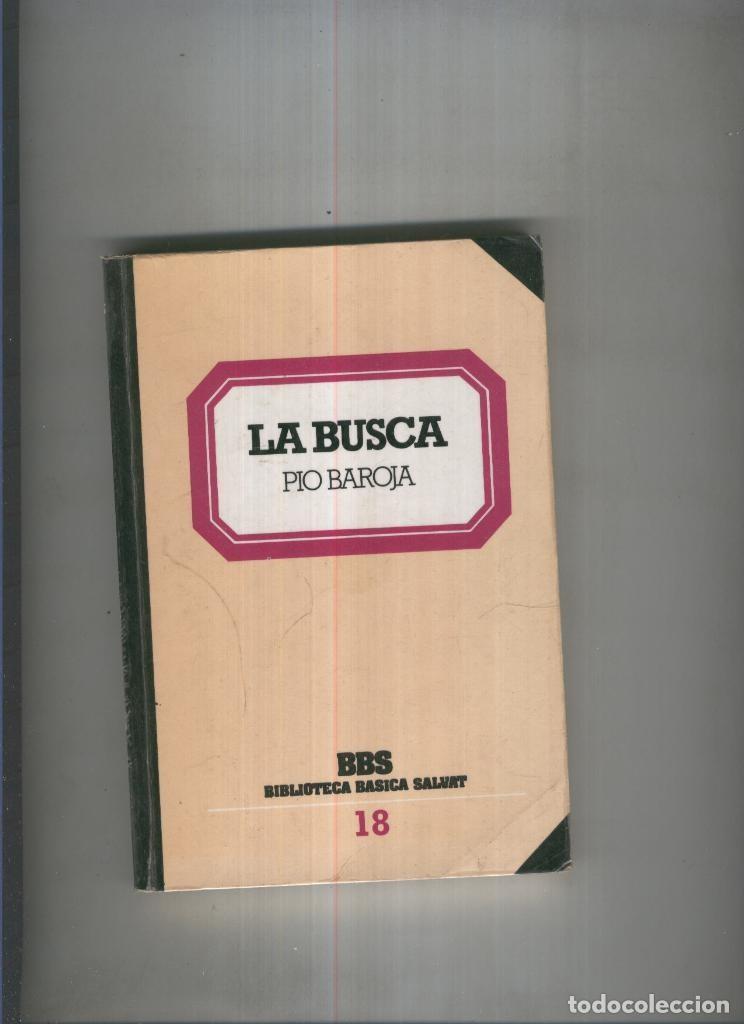 Libros: La busca - Pio Baroja - Foto 1