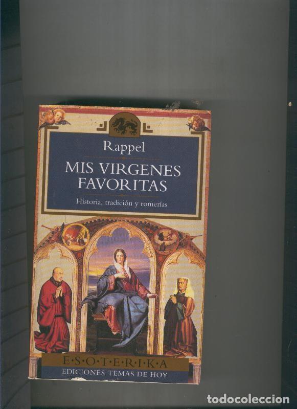 Libros: Mis virgenes favoritas - Rappel - Foto 1