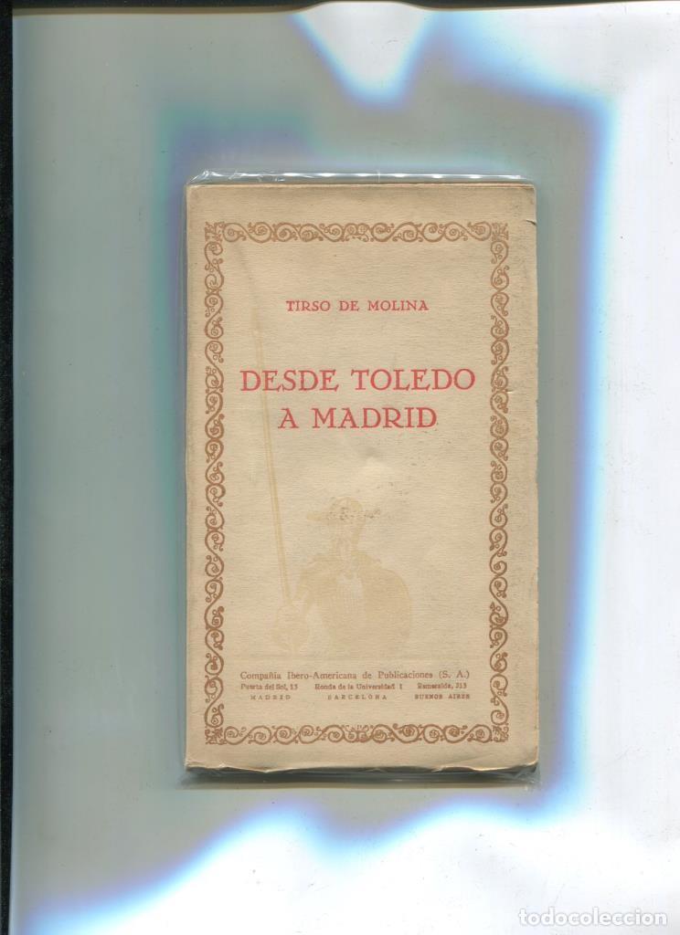 Libros: Desde Toledo a Madrid - Tirso de Molina - Foto 1
