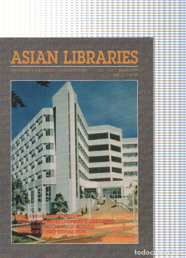 Libros: Asian Libraries. vol. 3 no. 1, march 1993 - varios - Foto 1
