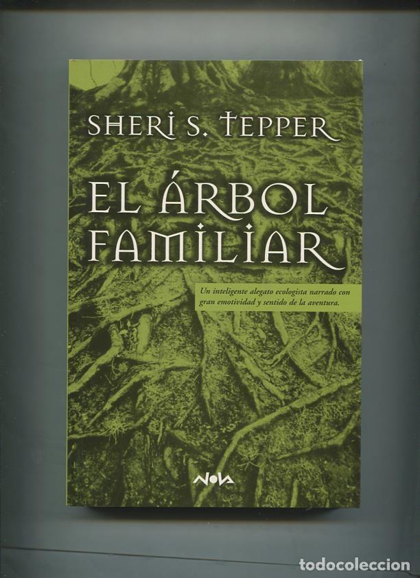 Libros: Coleccion NOVA: El arbol familiar - Sheri S. Tepper - Foto 1