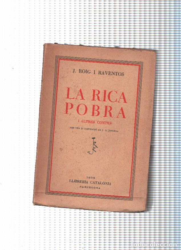 Libri di seconda mano: La Rica Pobra i altres contes - J. Roig i Raventos
