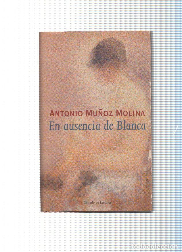 B&uuml;cher: En ausencia de Blanca - Antonio Mu&ntilde;oz Molina