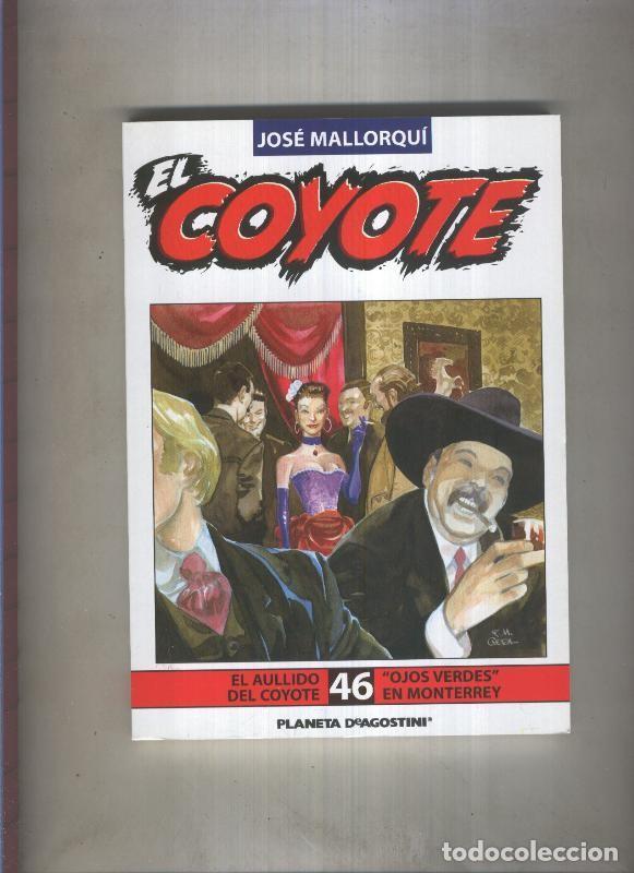Libri di seconda mano: El Coyote novela numero 46 - Jose Mallorqui