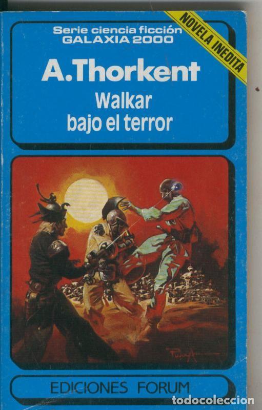 Libros: Galaxia 2000 numero 03: Walkar bajo el terror - A. Thorkent - Foto 1