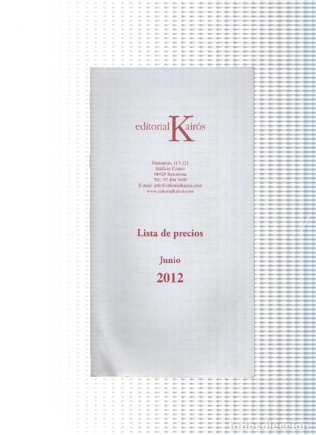Libros: Lista de precios editorial Kairos, junio 2012 - varios - Foto 1