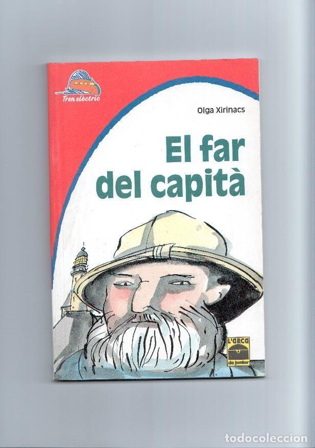 Libros: El far del capita - Olga Xirinacs - Foto 1