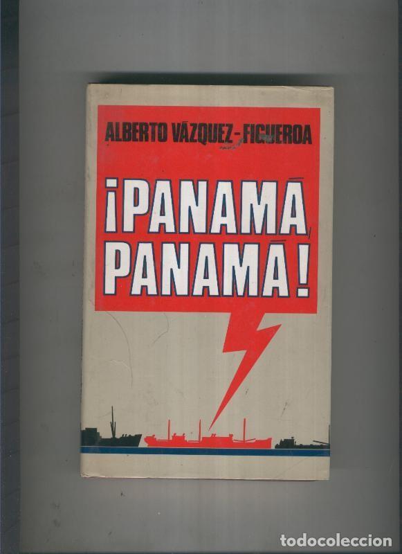 Libros: Panama Panama - Alberto Vazquez Figieroa - Foto 1