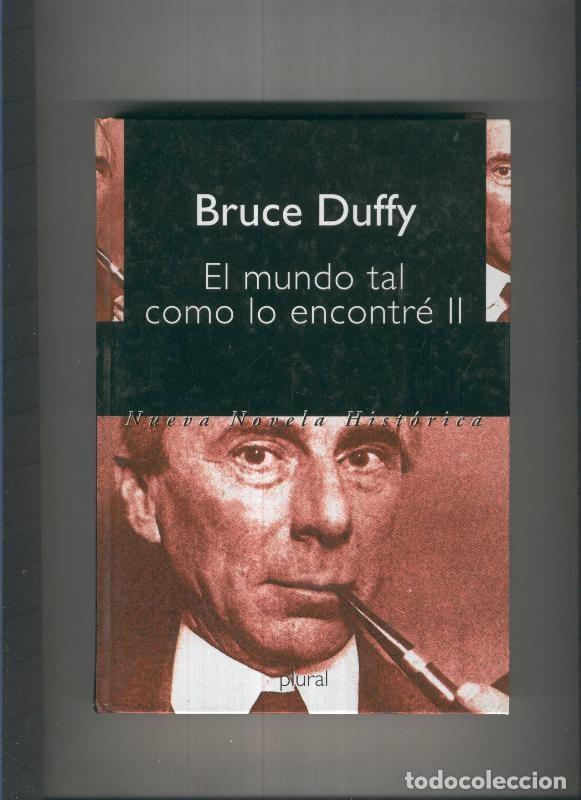 books: El mundo tal como lo encontre II - Bruce Duffy