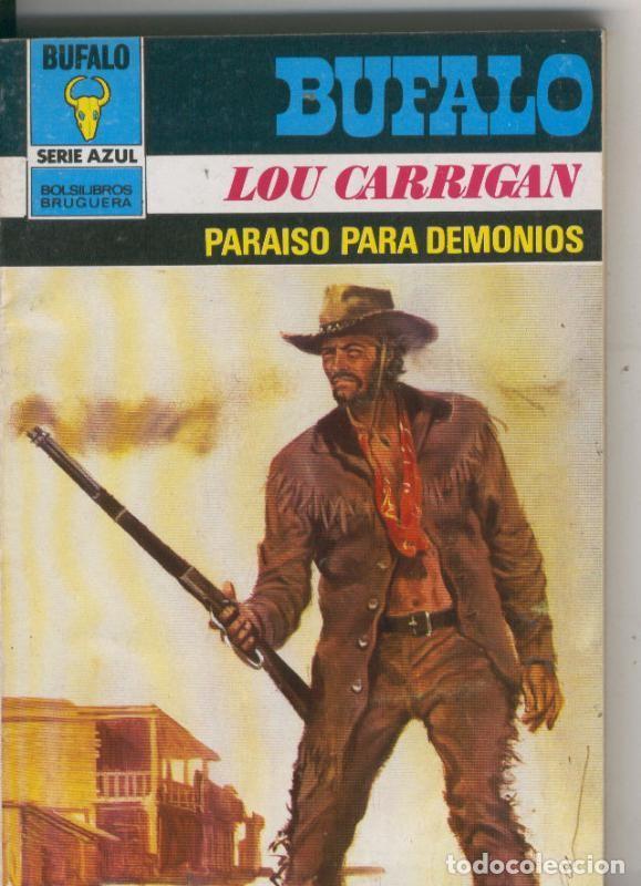 B&uuml;cher: Bufalo serie azul numero 522: Paraiso para demonios - Lou Carrigan