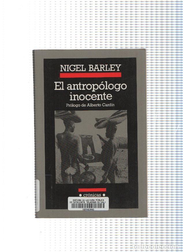 Libros: El antropologo inocente - Nigel Barley - Foto 1