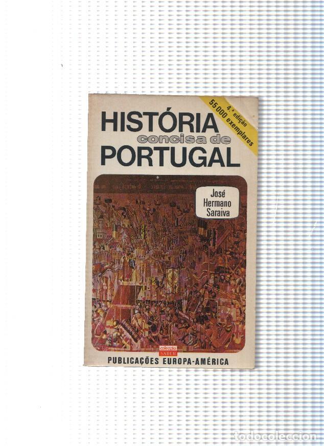books: coleccion saber 123 : Historia concisa de Portugal - Jose Hermano Saraiva