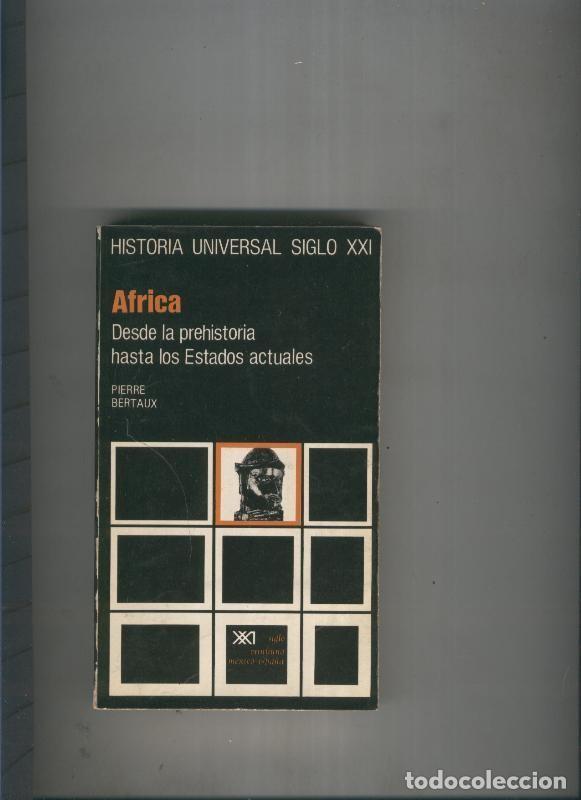 Livros em segunda m&atilde;o: Africa. Desde la prehistoria hasta los Estados actuales - Pierre Bertaux